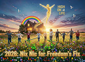 Happy ex-nicotine users running through a field in front of a house under a rainbow, getting high on life.  The caption reads, 2026 Nix Nic for Freedom's Fix!